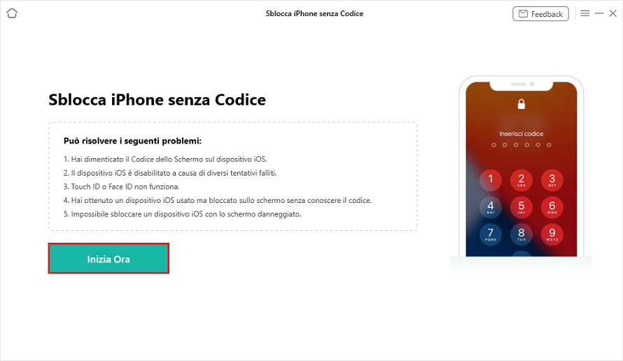 Clicca Inizia Ora per sbloccare iphone senza codice