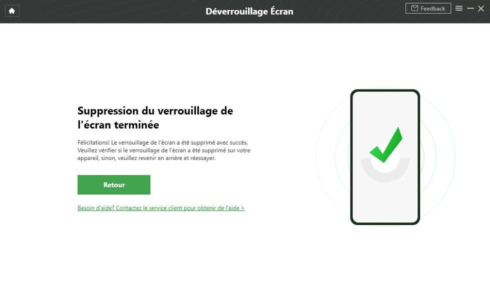 Suppression du verrouillage de l’écran terminée