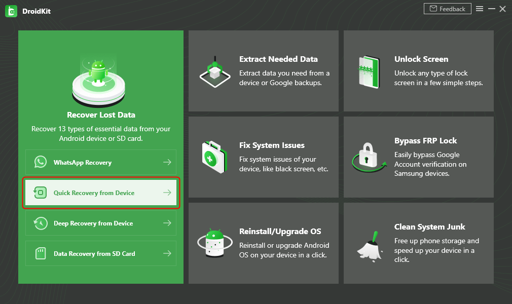 Choose Quick Recovery from Device from Recover Lost Data