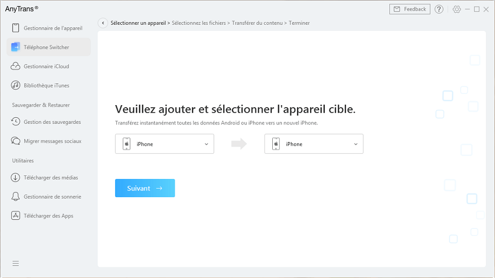 Sélectionnez l'appareil cible